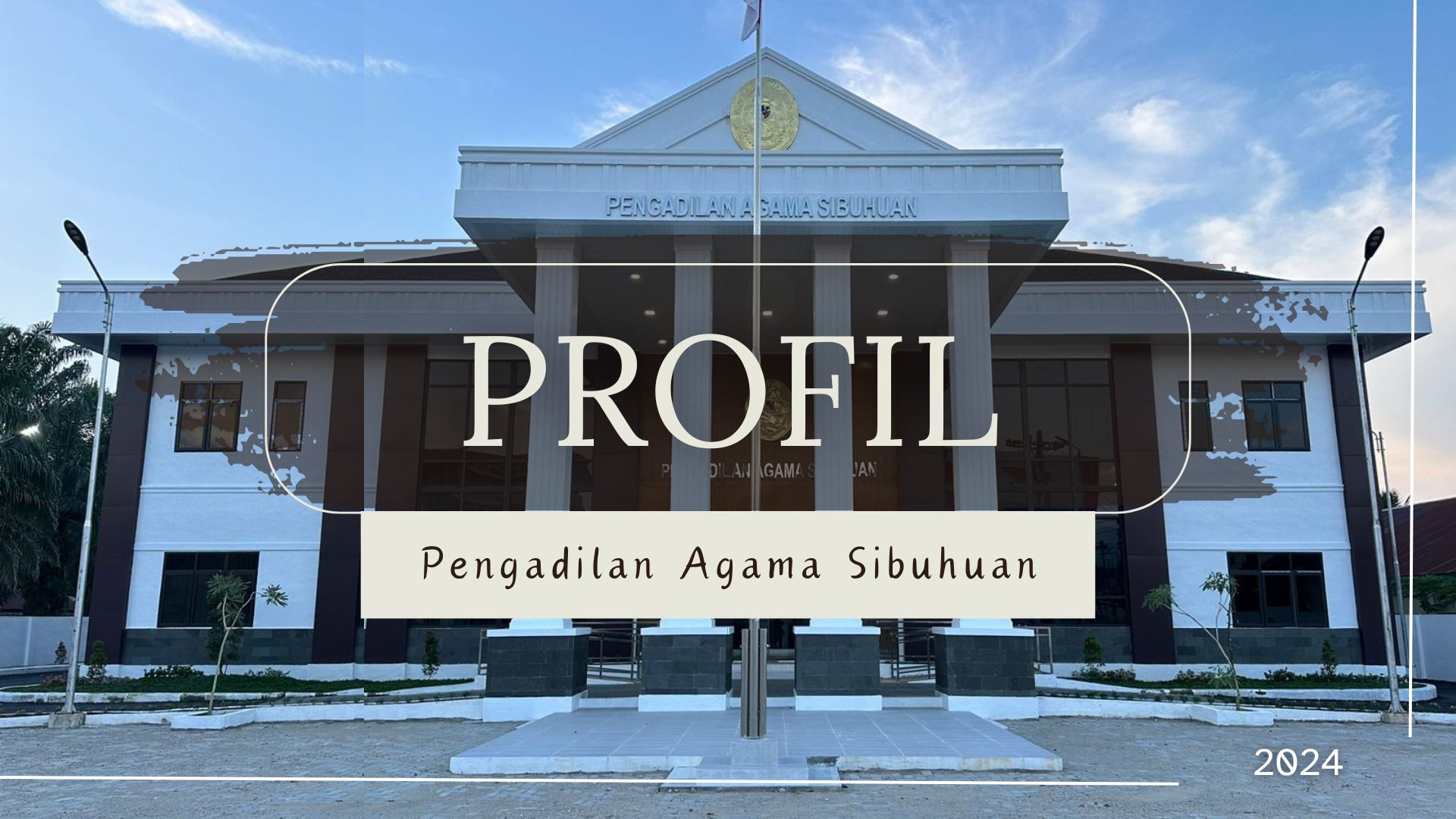 Profil Pengadilan Agama Sibuhuan