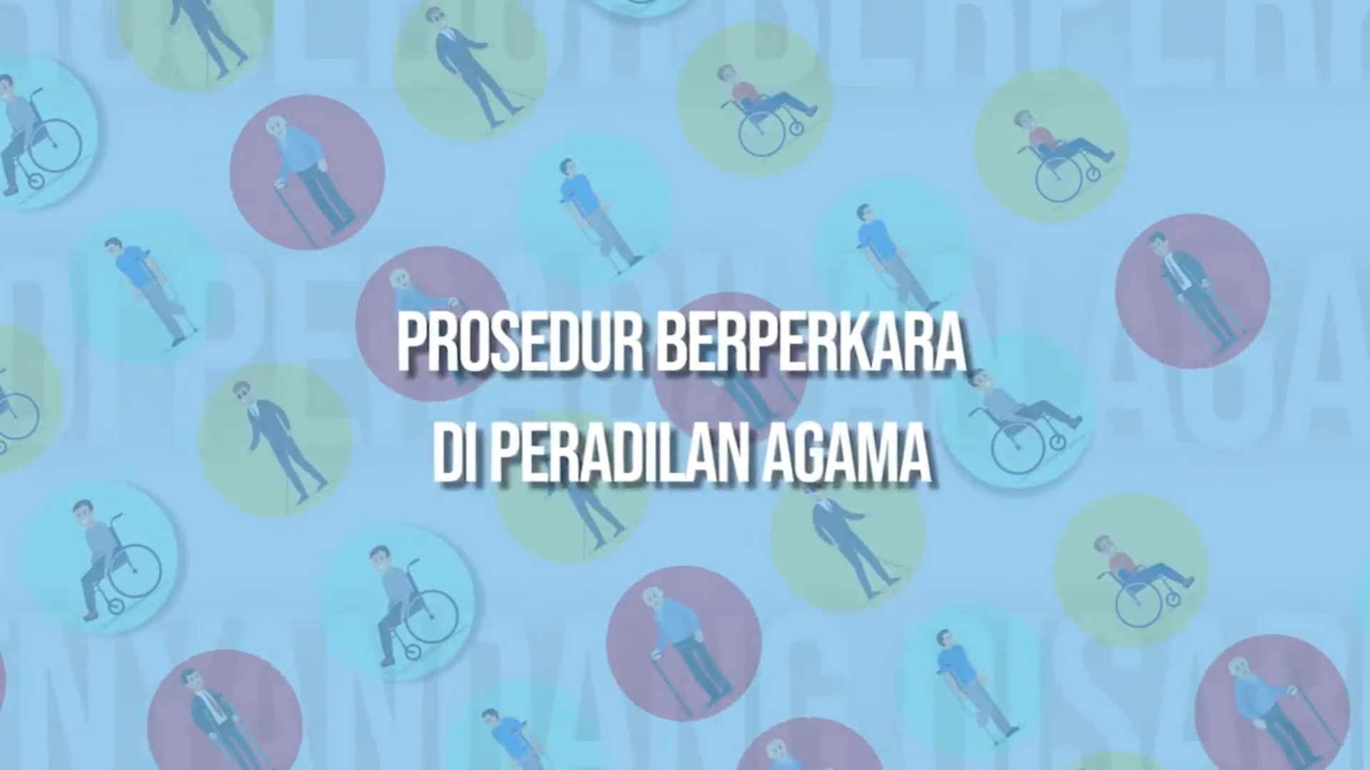 Layanan dan Prosedur Berperkara di Peradilan Agama Untuk Disabilitas